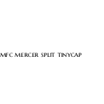 MFC Mercer Split TinyCap