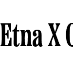 Etna X Condensed