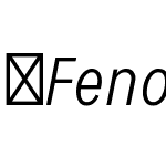 FenomenSans-CNLightItalic