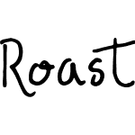 Roast