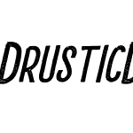 DrusticDialy Condensed Italic