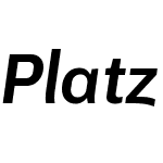 Platz Grotesk Italic