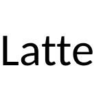 Latte