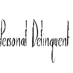Personal Delinquent