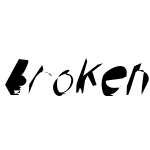 Broken