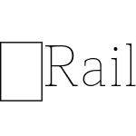 Rail-Thin