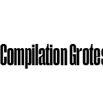 Compilation Grotesk