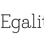Egalite Thin