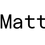 Matter Mono