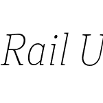 Rail Ultra Light Italic