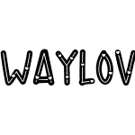 waylove