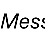 Messina Sans