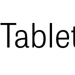 Tablet Gothic Narrow