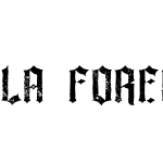 La Forest Grunge