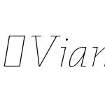 VianovaSlabPro-UltraLightItalic