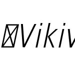 VikiveCondensed-LightItalic