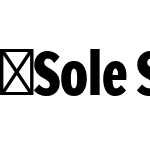 SoleSans-BoldExtraCondensed