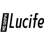 LuciferSans-ExtraCndLightItalic