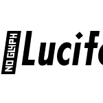 LuciferSans-ExtraCndMediumItalic