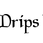 Drips