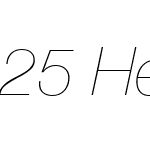 25 Helvetica UltraLight