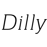 Dilly-Slab