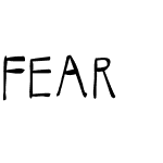 FEAR