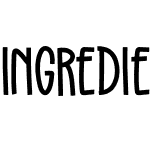 Ingredients Font