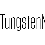 Tungsten Narrow