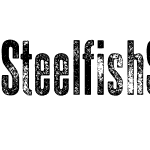 Steelfish Steeled