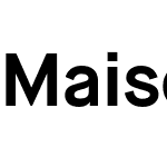 Maison Neue