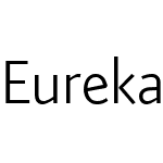 Eureka Sans Offc