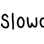 Slowdownfont