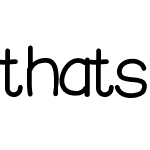 thatsmafont