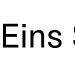 Eins Sans