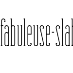 fabuleuse-slab