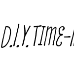 D.I.Y. Time