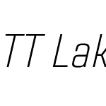 TT Lakes Neue Condensed