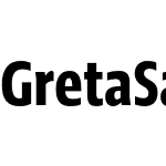 Greta Sans Condensed Pro