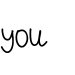 you