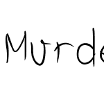 Murder