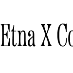 Etna X Condensed