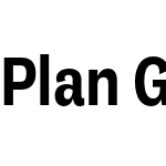 Plan Grotesque Condensed Pro