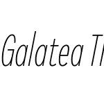 Galatea-ThinCondensedItalic