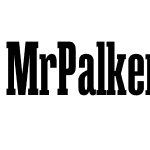 MrPalker-ExtracondensedBold