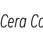 Cera Condensed Pro
