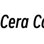 Cera Condensed Pro