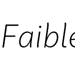 Faible