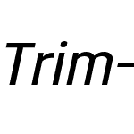 Trim