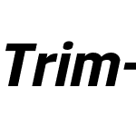 Trim